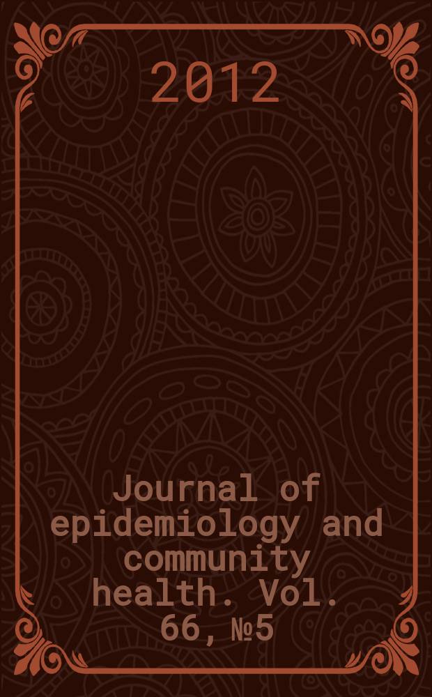 Journal of epidemiology and community health. Vol. 66, № 5