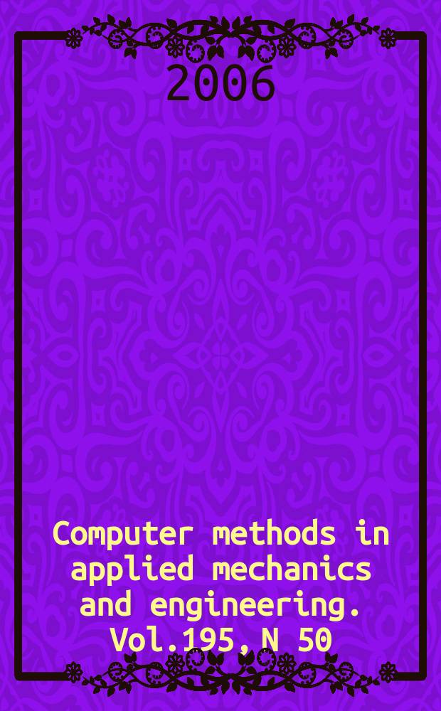 Computer methods in applied mechanics and engineering. Vol.195, N 50/51 : Multibody dynamics analysis