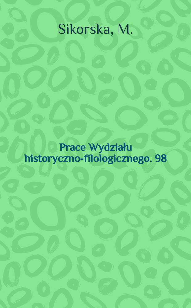 Prace Wydziału historyczno-filologicznego. 98 : Phonetisch-phonematisch gesteurte...