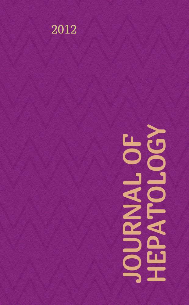 Journal of hepatology : The j. of the Europ. assoc. for the study of the liver. Vol. 57, № 1