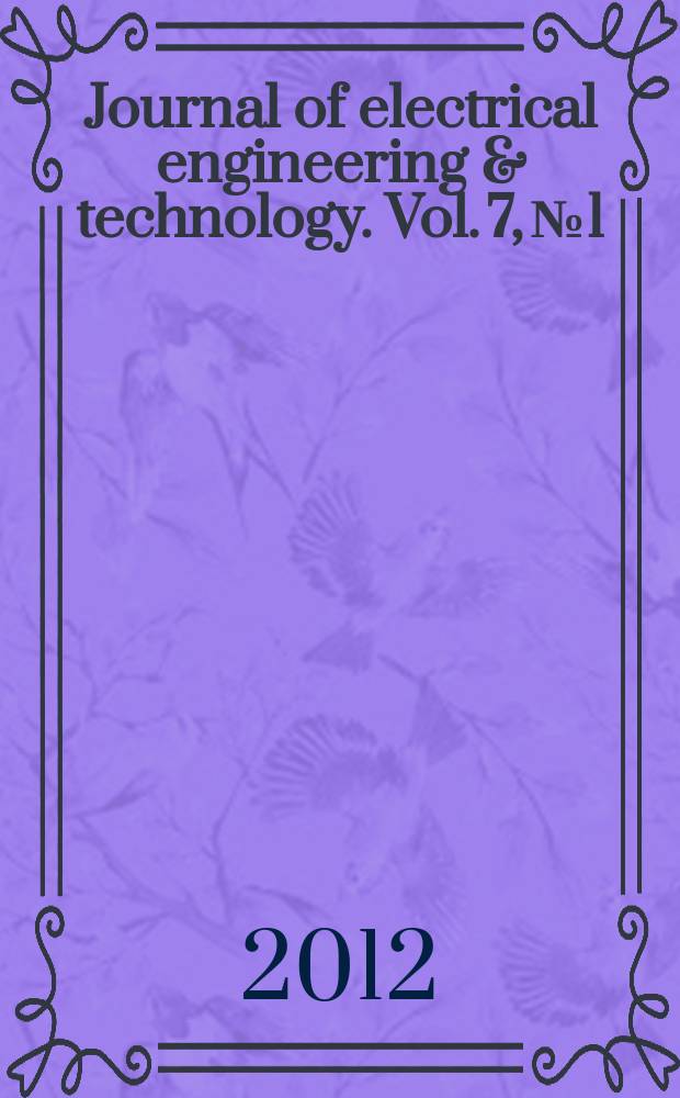 Journal of electrical engineering & technology. Vol. 7, № 1