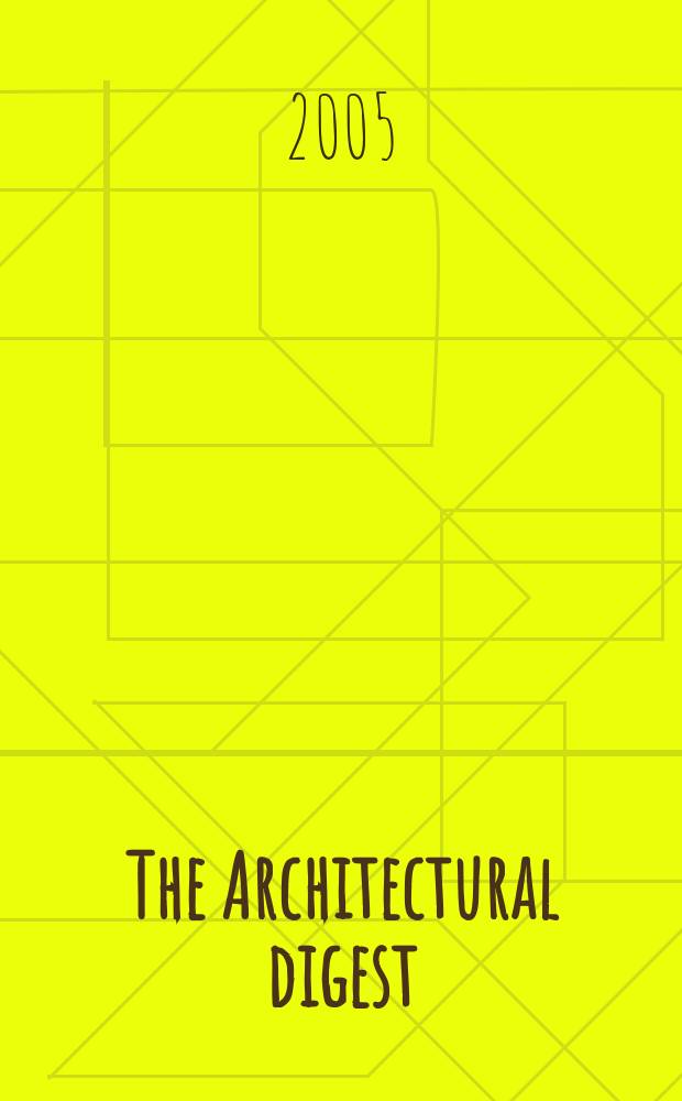 The Architectural digest : A pictorial digest of outstanding architecture, interior decorating and landscaping Established 1920. Vol.62, №9