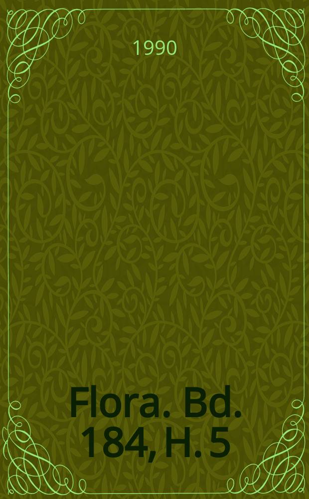 Flora. Bd. 184, H. 5
