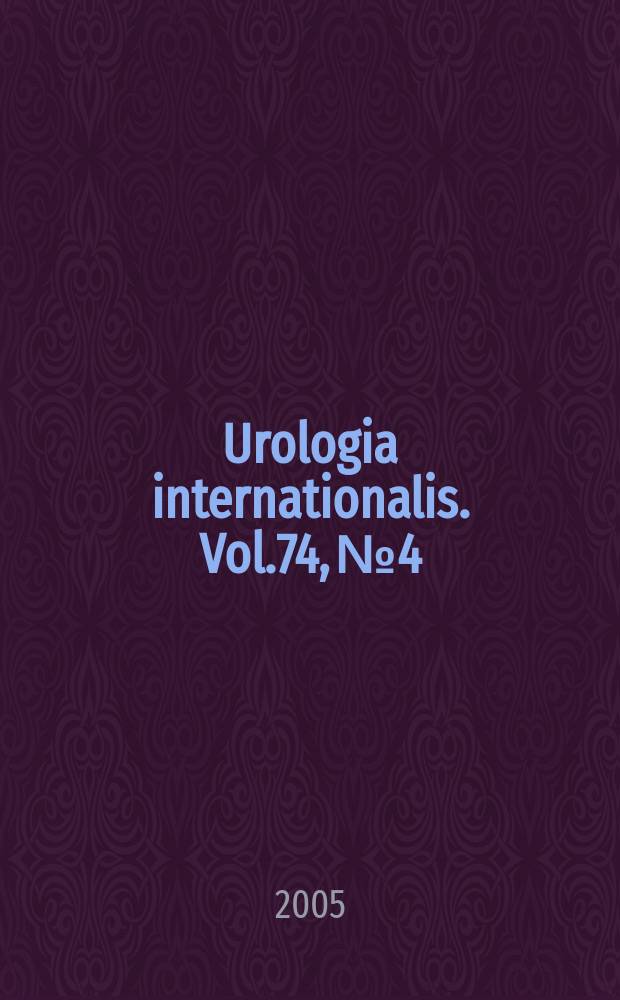 Urologia internationalis. Vol.74, №4