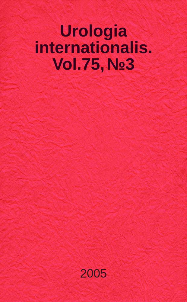 Urologia internationalis. Vol.75, №3