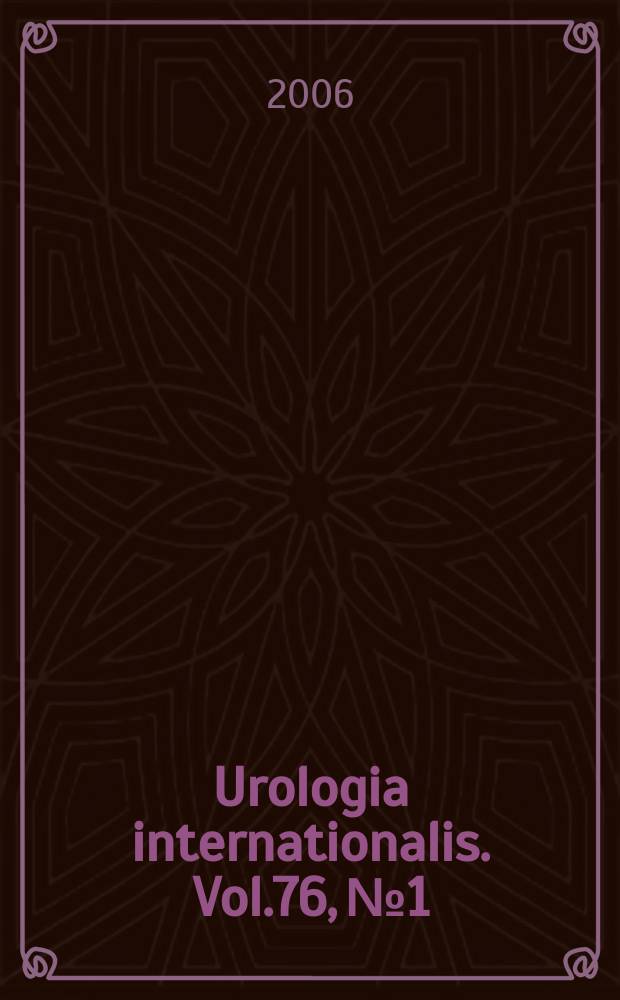 Urologia internationalis. Vol.76, №1