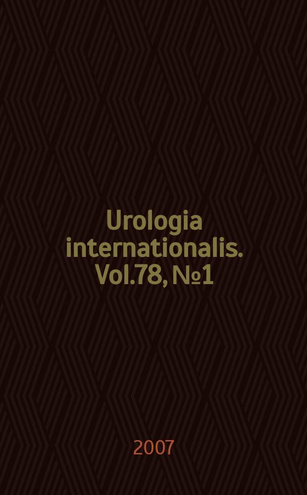 Urologia internationalis. Vol.78, №1