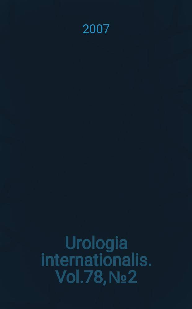 Urologia internationalis. Vol.78, №2