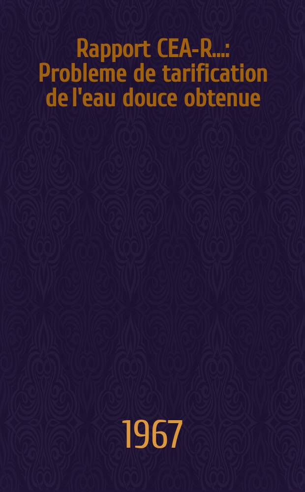 Rapport CEA-R.. : Probleme de tarification de l'eau douce obtenue