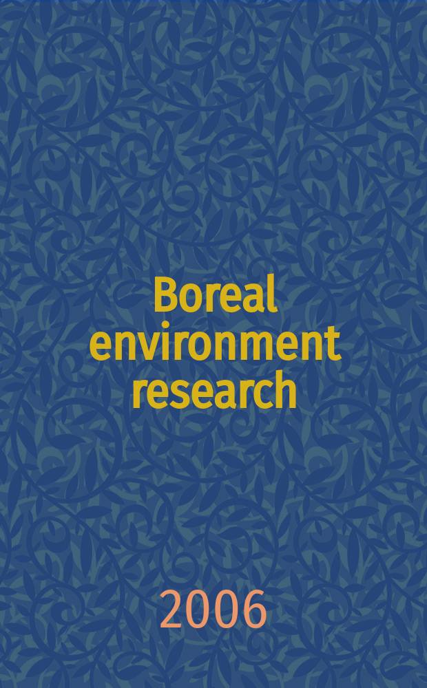 Boreal environment research : An intern. interdisciplinary j. Vol.11, №1