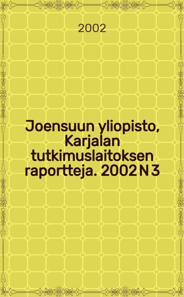Joensuun yliopisto, Karjalan tutkimuslaitoksen raportteja. 2002 N 3 : Social networks and civic...