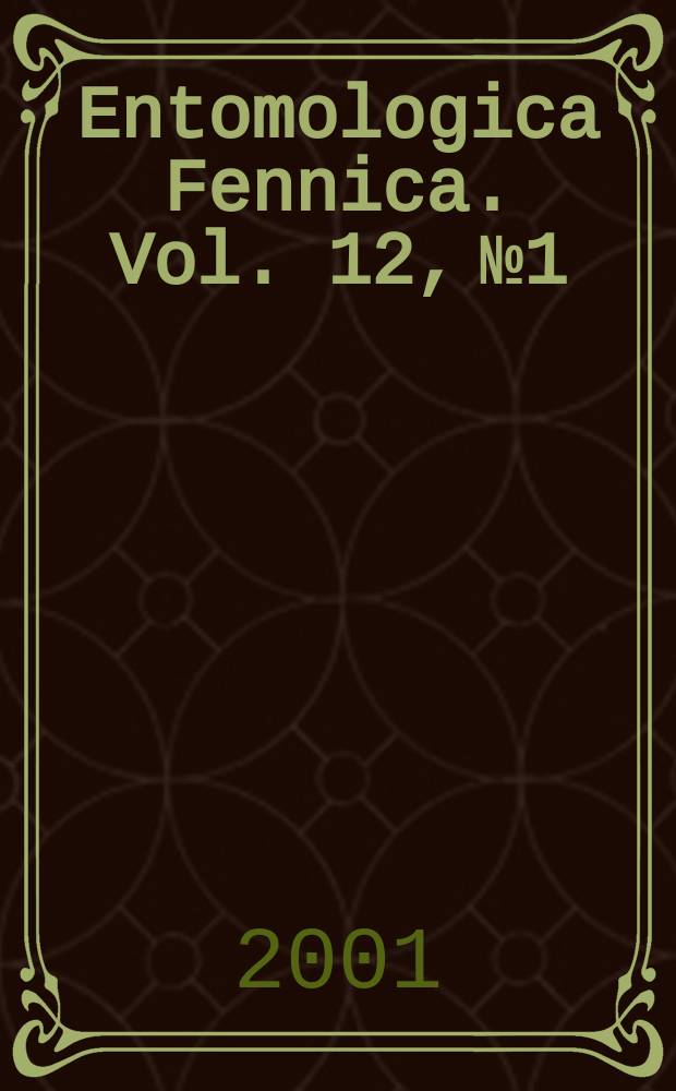 Entomologica Fennica. Vol. 12, № 1