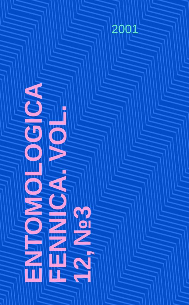 Entomologica Fennica. Vol. 12, № 3