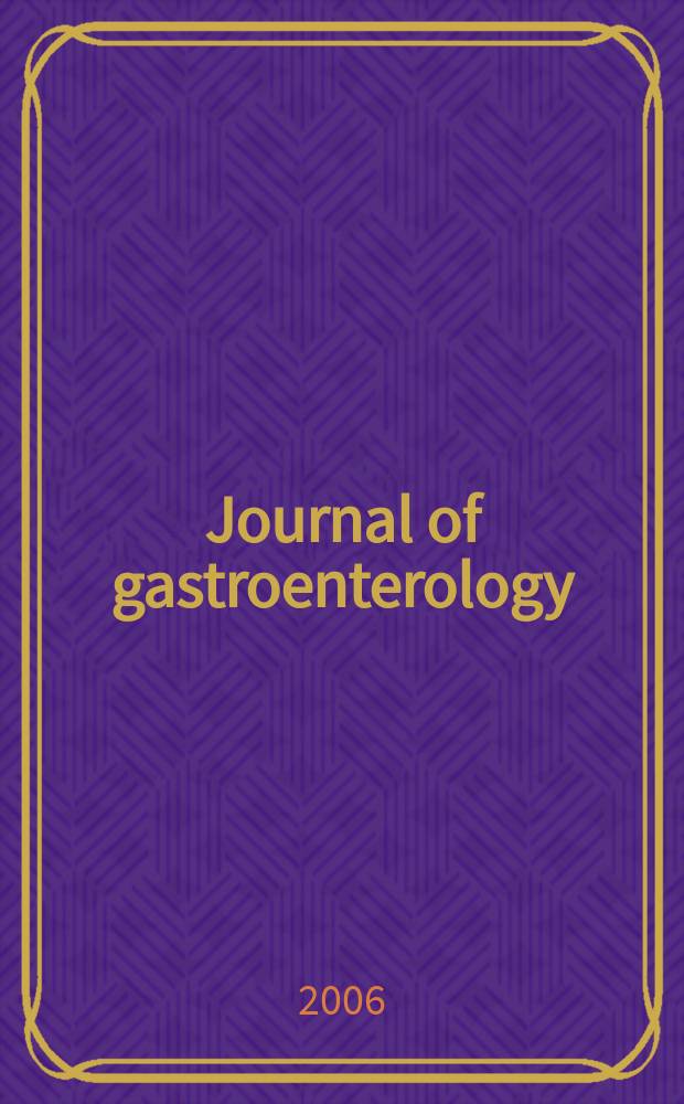 Journal of gastroenterology : Off. publ. of the Jap. soc. of gastroenterology. Vol.41, №12