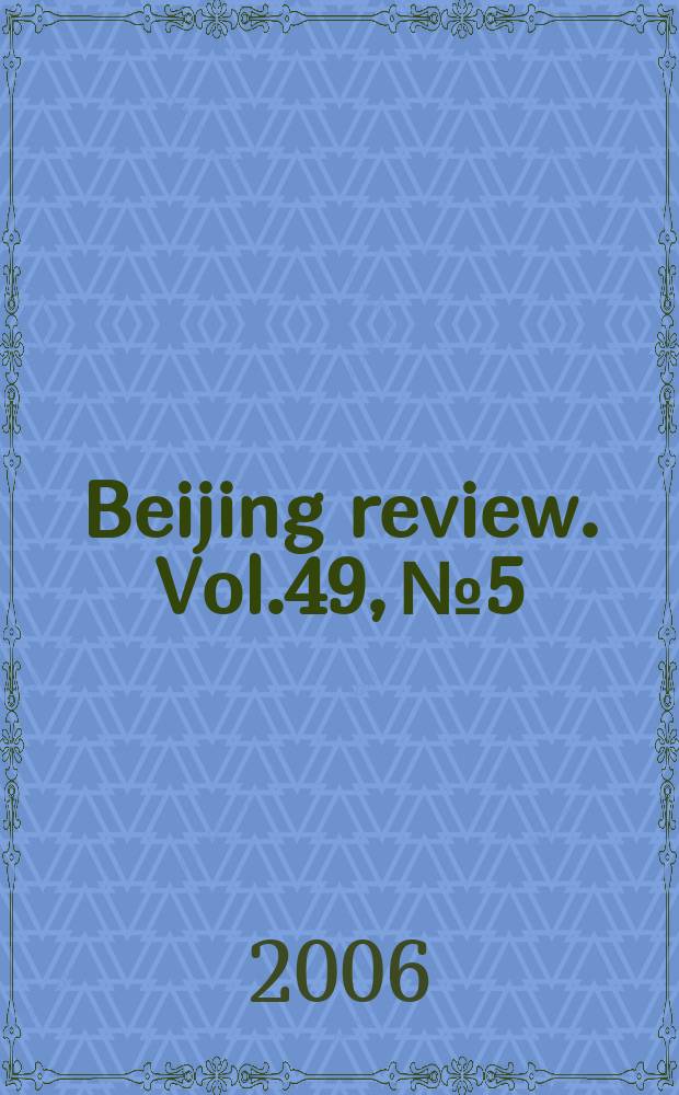 Beijing review. Vol.49, №5