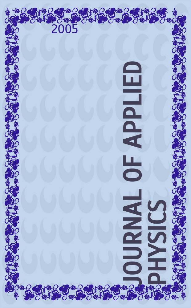 Journal of applied physics : (Formerly "Physics"). Vol.97, №1