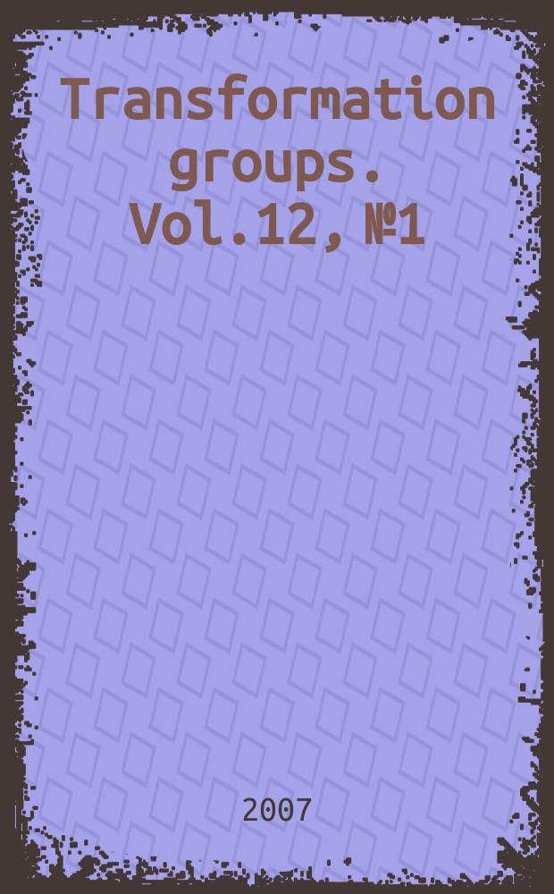 Transformation groups. Vol.12, №1
