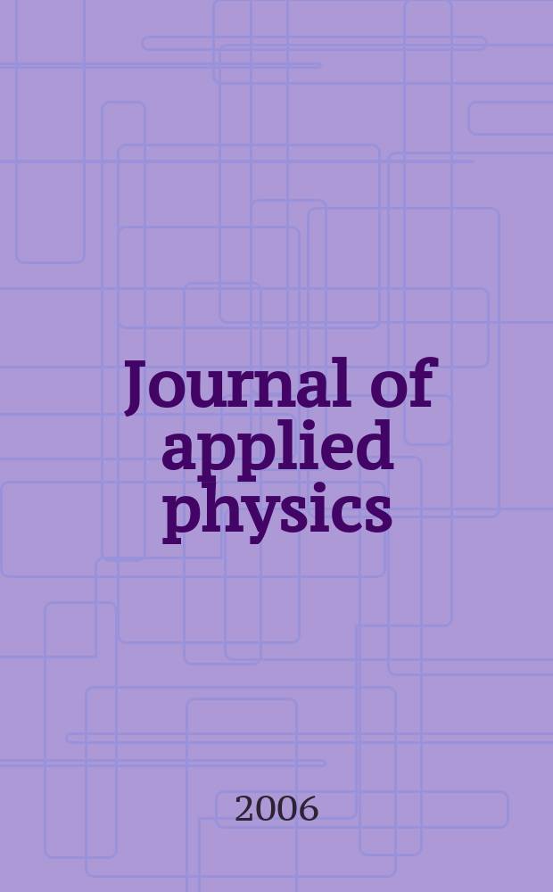 Journal of applied physics : (Formerly "Physics"). Vol.100, №8