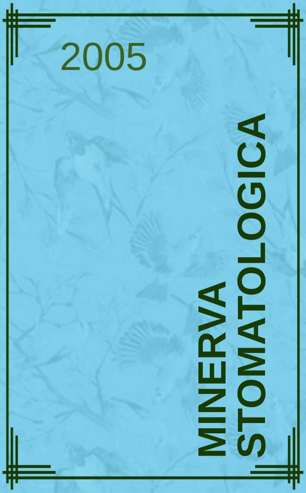 Minerva stomatologica : Rivista bimestrale di stomatologia Pubblica gli Atti della Soc. piemontese di stomatologia. Vol.54, №11/12