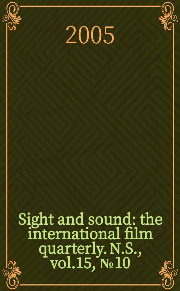 Sight and sound : the international film quarterly. [N.S.], vol.15, №10