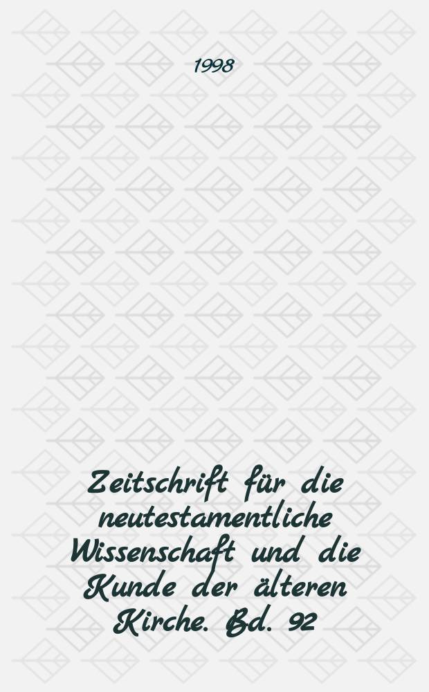 Zeitschrift für die neutestamentliche Wissenschaft und die Kunde der älteren Kirche. Bd. 92 : Aus Israels Mitte - Heil ...