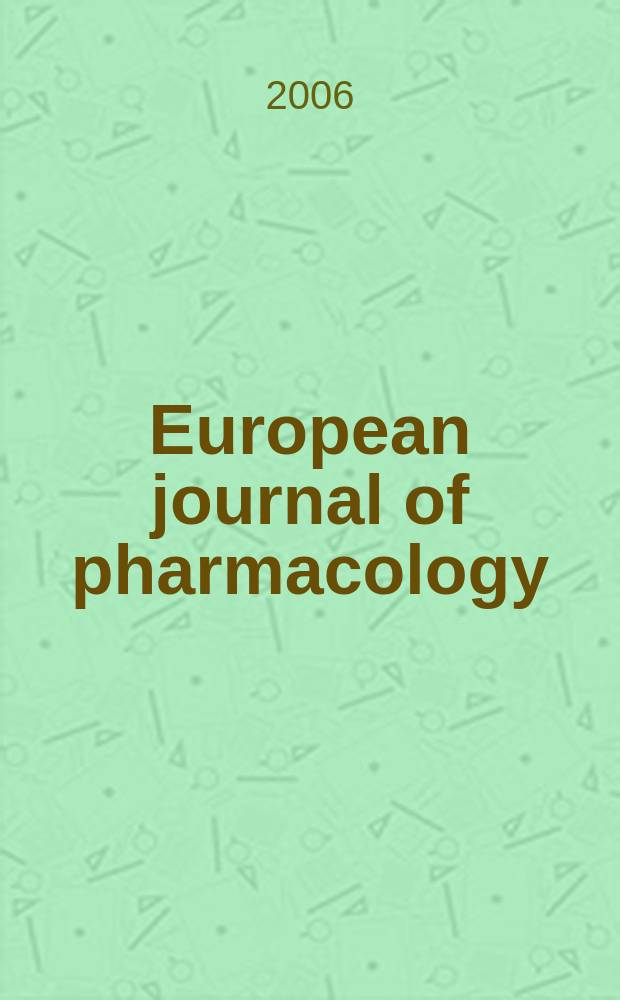 European journal of pharmacology : An intern. j. Vol.533, №1/3 : The pharmacology of respiratory tract