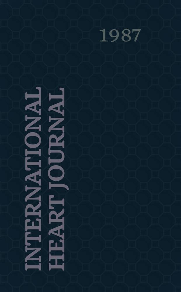 International heart journal : [Form. Japanese heart journal]. Vol.28, № 4