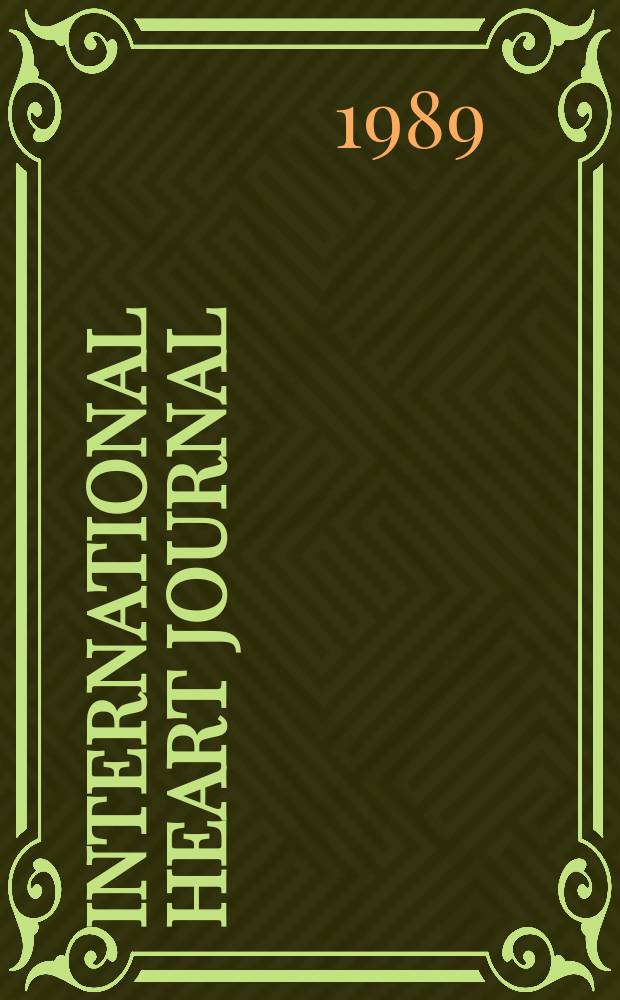 International heart journal : [Form. Japanese heart journal]. Vol.30, № 6