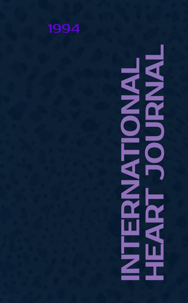 International heart journal : [Form. Japanese heart journal]. Vol.35, № 4