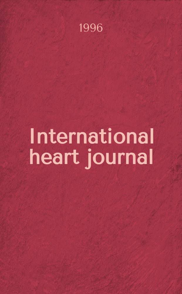 International heart journal : [Form. Japanese heart journal]. Vol.37, № 1