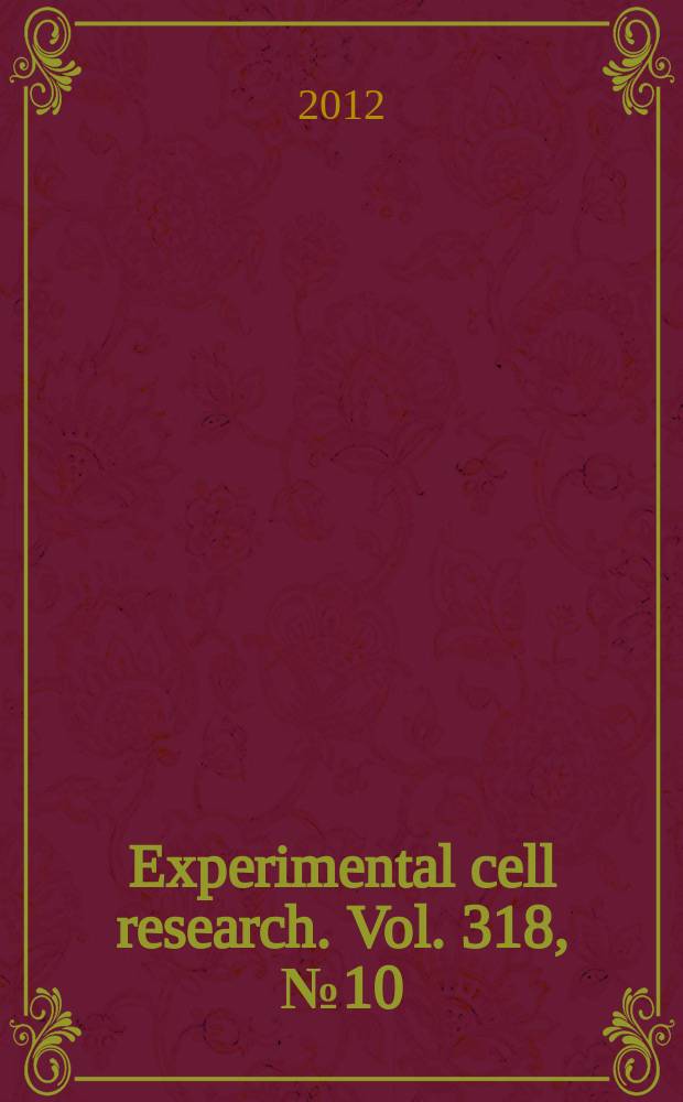 Experimental cell research. Vol. 318, № 10