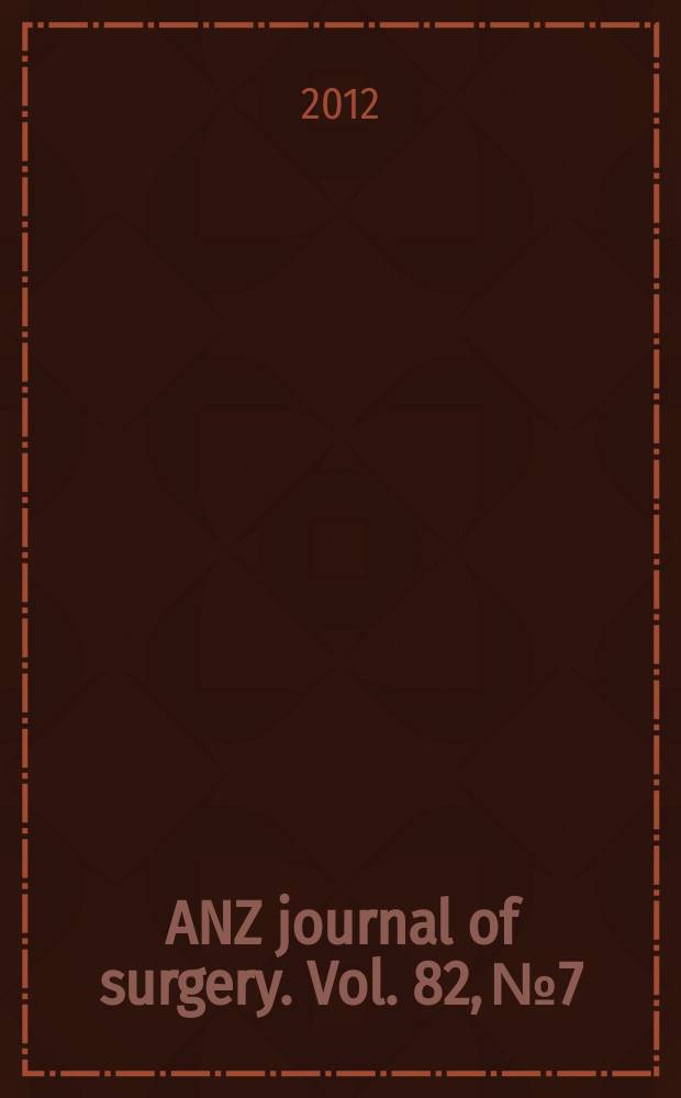 ANZ journal of surgery. Vol. 82, № 7/8