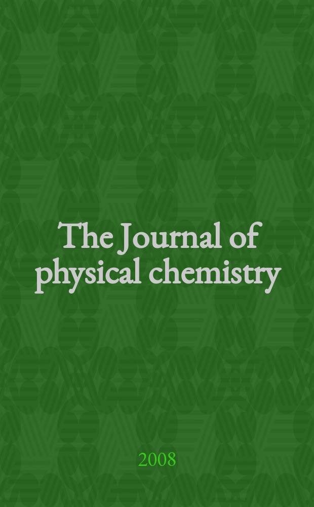 The Journal of physical chemistry : JPCHAx. Vol. 112, № 16