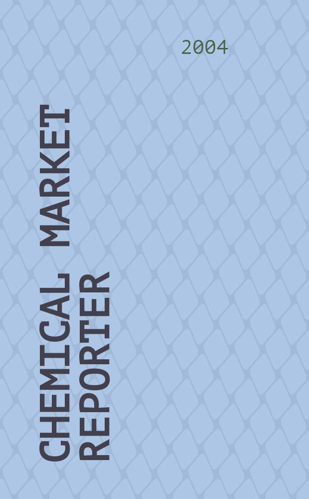Chemical market reporter : Rep. the business of chemicals since 1871. Vol.266 № 8