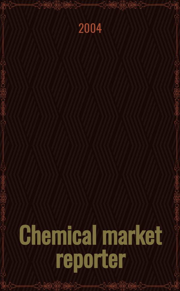 Chemical market reporter : Rep. the business of chemicals since 1871. Vol.266 № 15