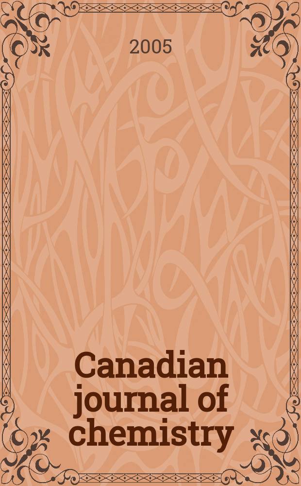 Canadian journal of chemistry : [Formerly Sect.B Canadian journal of research]. Vol.83, N 3