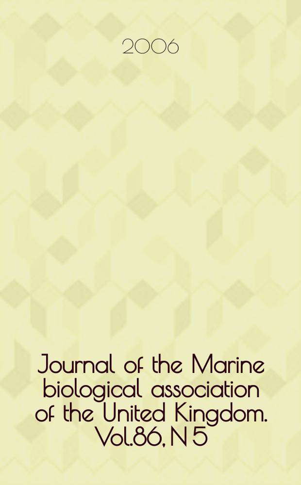 Journal of the Marine biological association of the United Kingdom. Vol.86, N 5