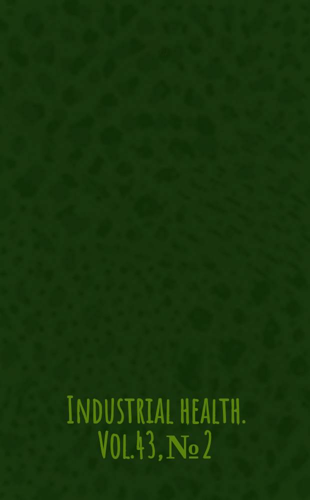 Industrial health. Vol.43, №2