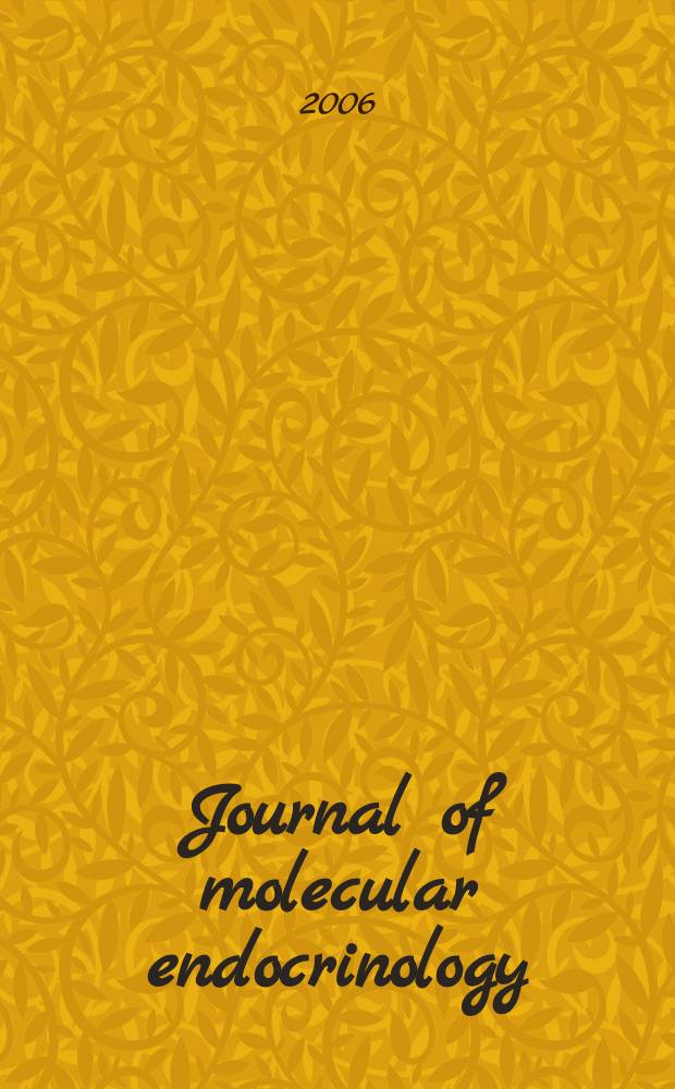 Journal of molecular endocrinology : A journal of the Society for endocrinology. Vol.37, № 2