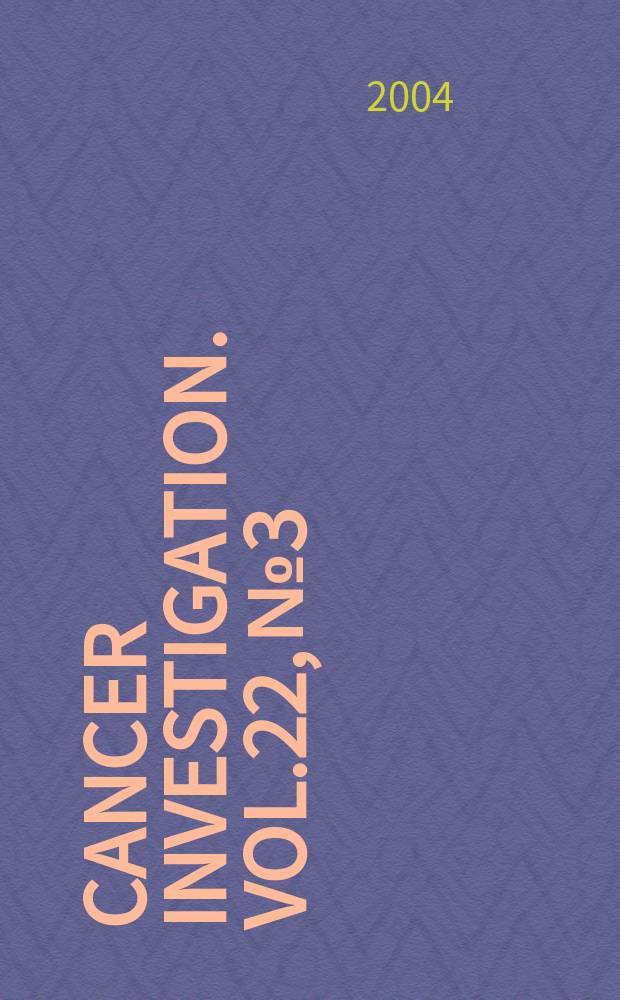 Cancer investigation. Vol.22, № 3