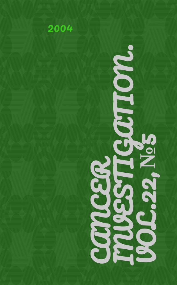 Cancer investigation. Vol.22, № 5