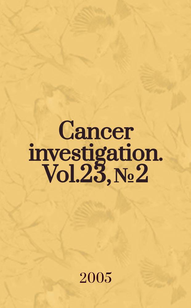 Cancer investigation. Vol.23, № 2