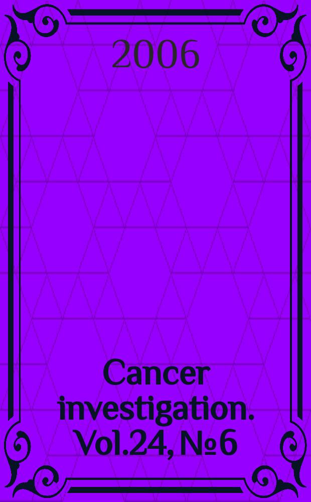 Cancer investigation. Vol.24, № 6