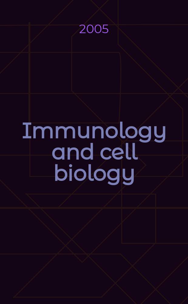 Immunology and cell biology : Form. The Australian journal experimental biology and medical science The offic. j. of the Austral. soc. for immunology. Vol.83 № 2