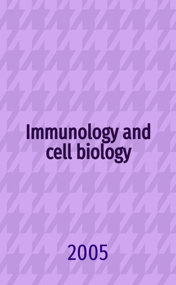 Immunology and cell biology : Form. The Australian journal experimental biology and medical science The offic. j. of the Austral. soc. for immunology. Vol.83 № 3