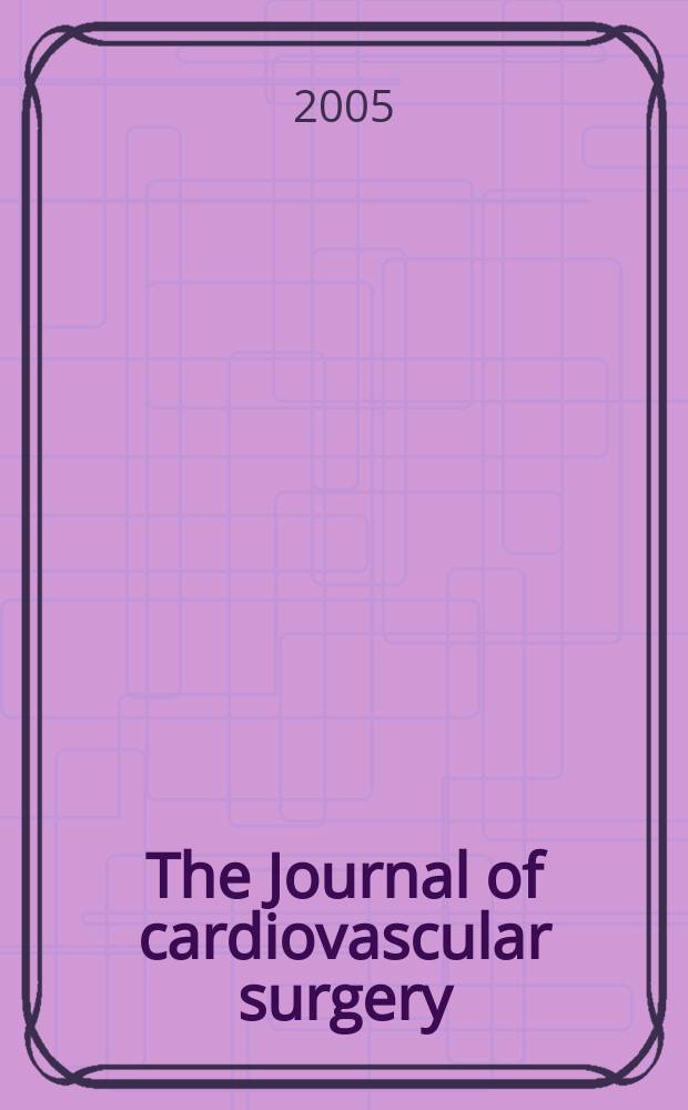 The Journal of cardiovascular surgery : Official journal of the International cardiovascular society. Vol.46, № 5