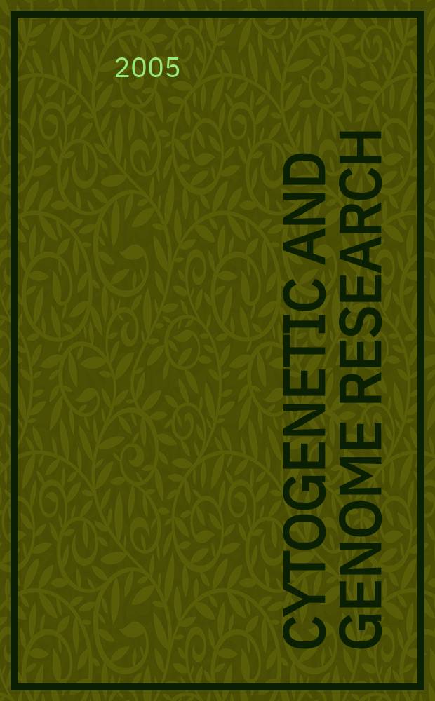 Cytogenetic and genome research : Found. 1962 as Cytogenetics. Vol.111, №1
