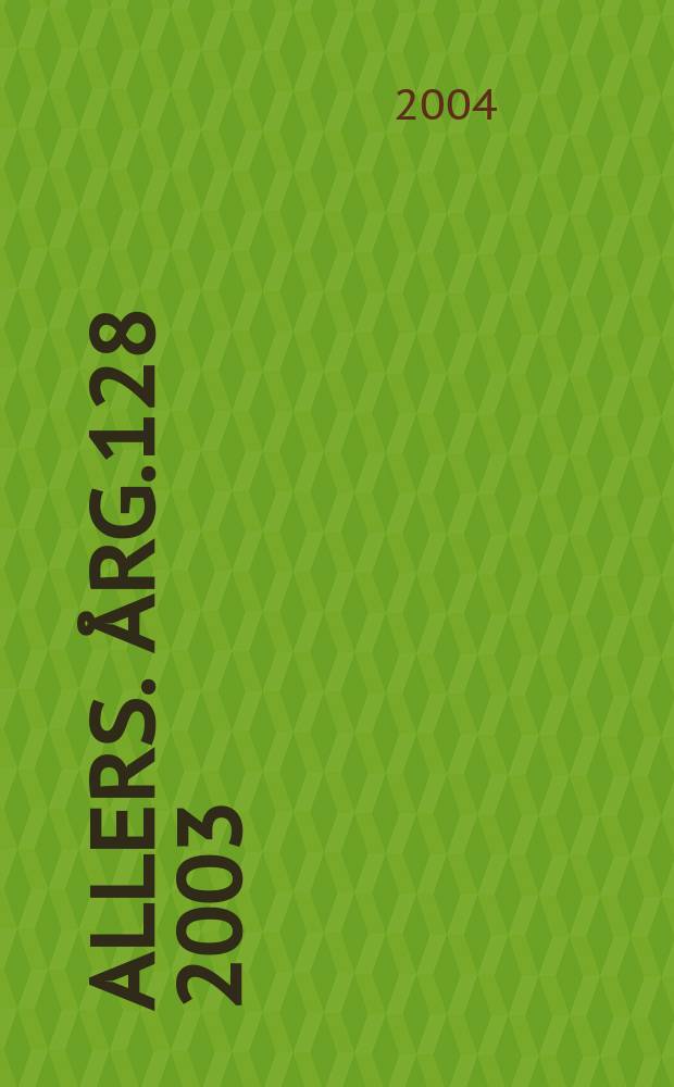 Allers. Årg.128 2003/2004, №5