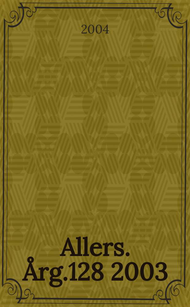 Allers. Årg.128 2003/2004, №9