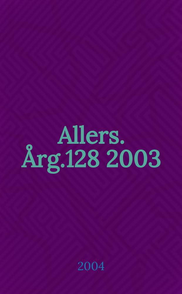 Allers. Årg.128 2003/2004, №11